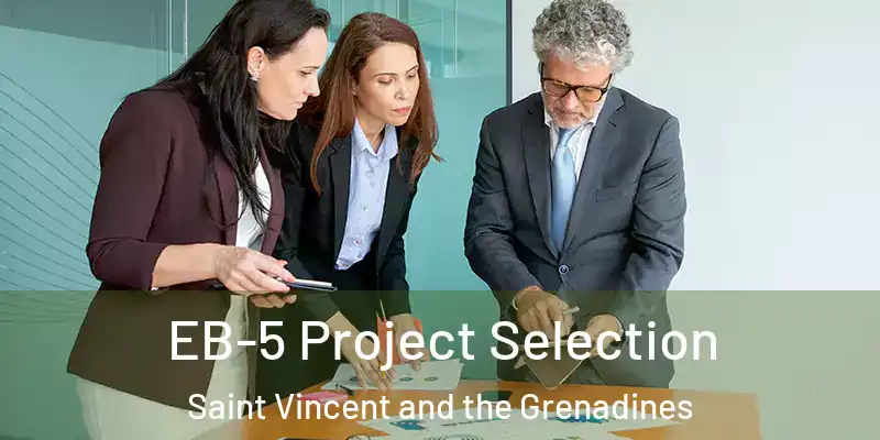  EB-5 Project Selection Saint Vincent and the Grenadines